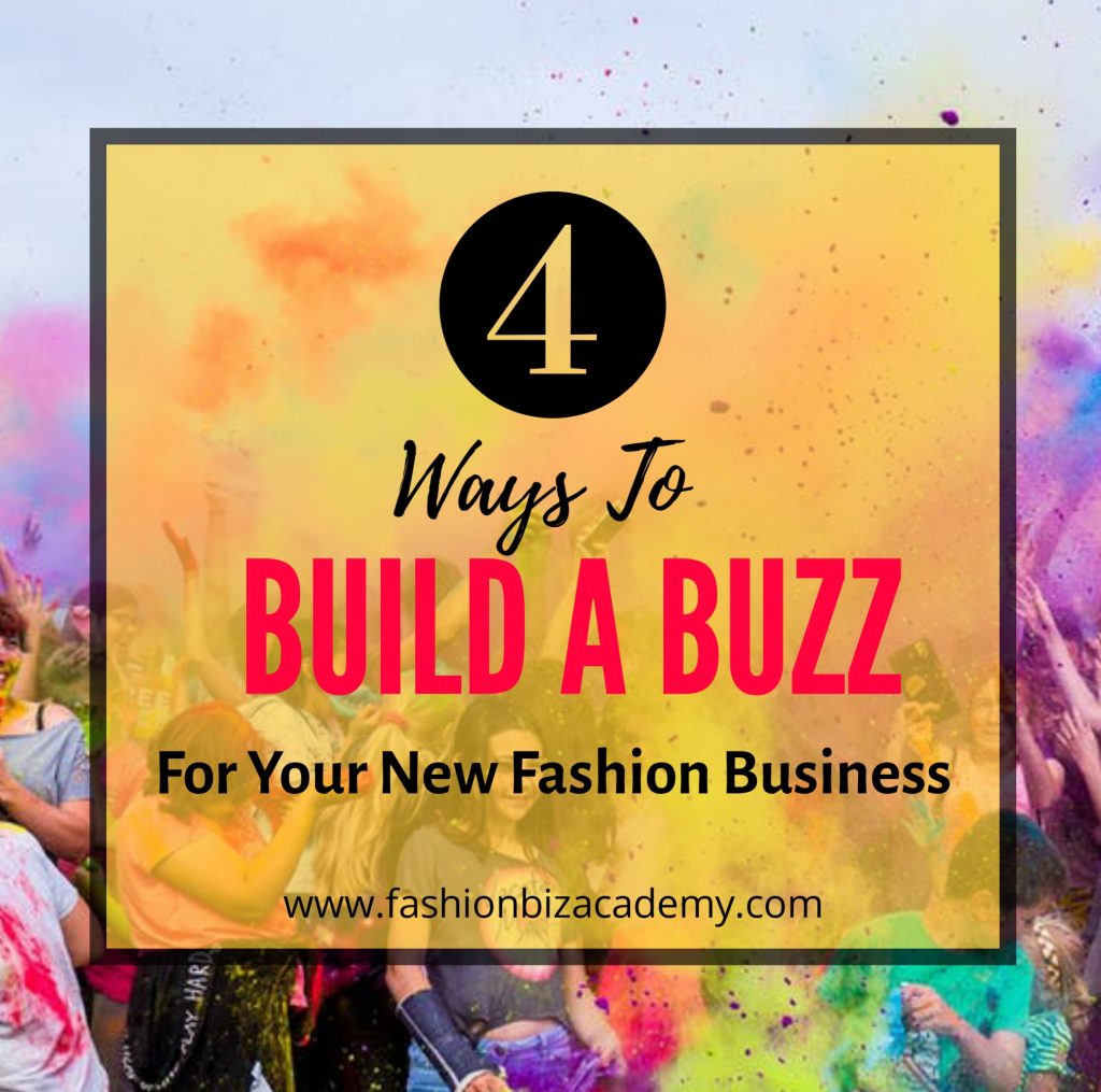 build a buzz for your new fashion business